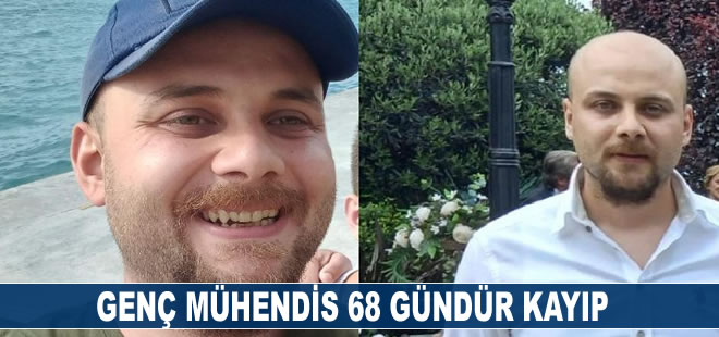 Genç mühendis Yiğit Acar 68 gündür kayıp