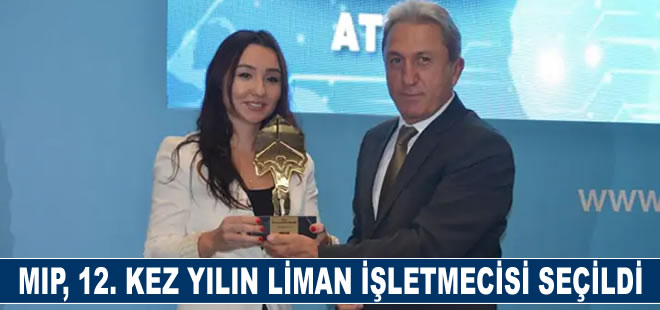 MIP üst üste 12. kez 'yılın liman işletmecisi' seçildi