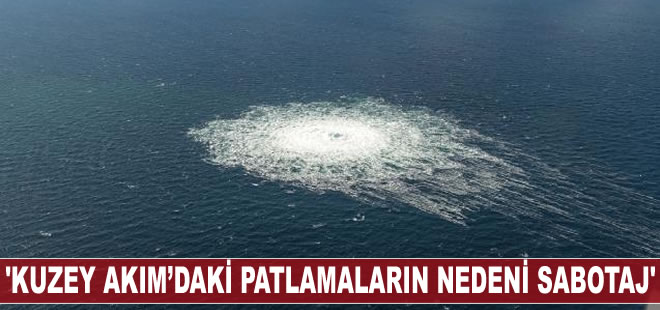 İsveç: Kuzey Akım’daki patlamaların nedeni sabotaj