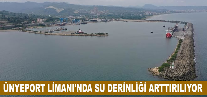 Ünyeport Limanı'nda  su derinliği arttırılıyor