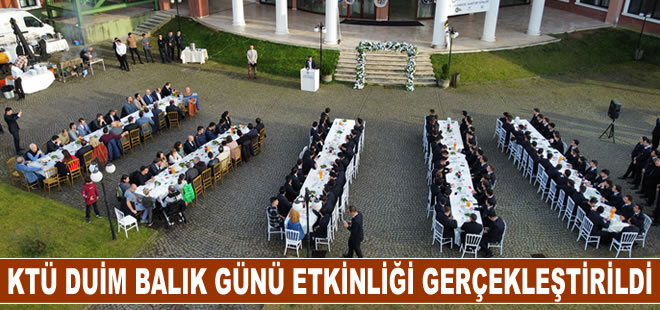 Karadeniz Teknik Üniversitesi DUİM Balık Günü etkinliği gerçekleştirildi