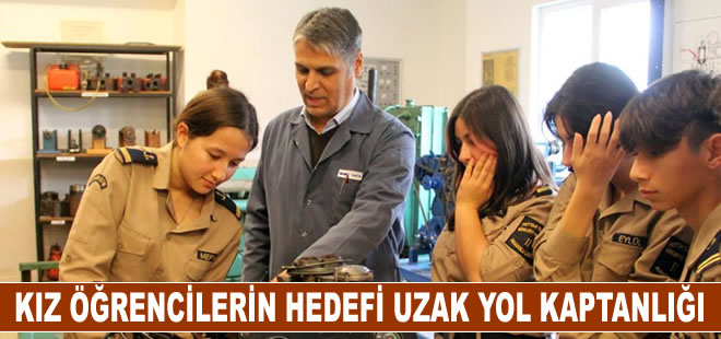 Kız öğrencilerin hedefi uzak yol kaptanlığı