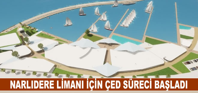 Narlıdere Limanı için ÇED süreci başladı