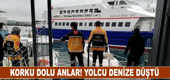 Vapurdan denize yolcu düştü, korku dolu anlar kameraya yansıdı