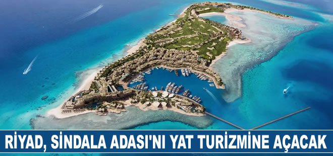 Riyad, Sindala Adası'nı yat turizmine açacak