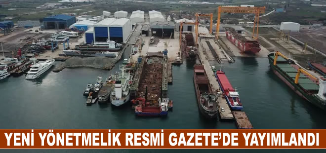 'Tersane, Tekne İmal ve Çekek Yerlerinin Çevresel Yönetimi Hakkında Yönetmelik' Resmi Gazete’de yayımlandı