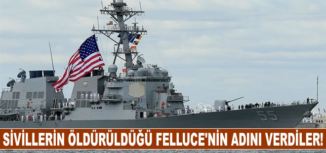 ABD, yeni çıkarma gemisine Irak işgalinde binlerce sivilin öldürüldüğü Felluce'nin adını verdi