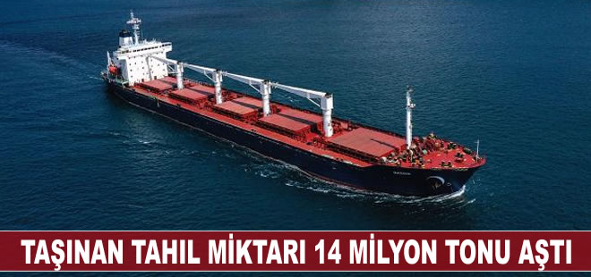 Tahıl koridorundan 14 milyon tondan fazla tahıl taşındı