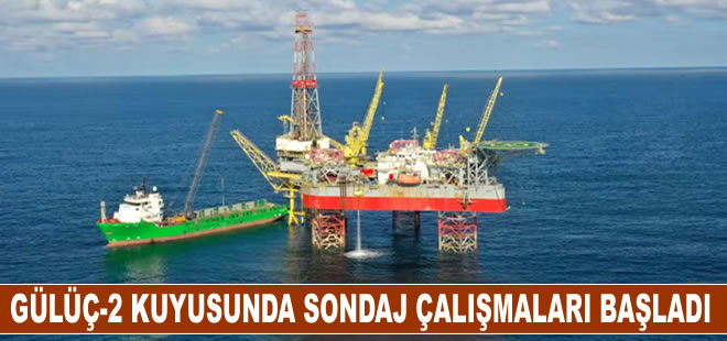 Gülüç-2 kuyusunda sondaj çalışmaları başladı