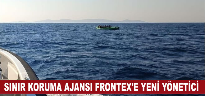 AB'nin sınır koruma ajansı Frontex'e yeni yönetici atandı