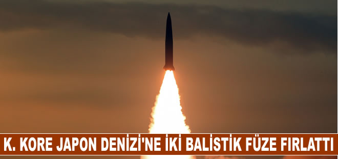 Kuzey Kore Japon Denizi'ne iki balistik füze fırlattı