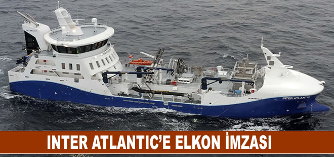 Inter Atlantic’e Elkon imzası