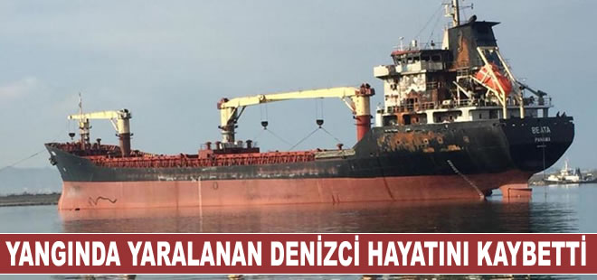 Gemi yangınında yaralanan Mısırlı genç hastanede hayatını kaybetti