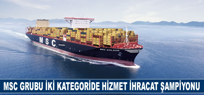 MSC Grubu’na iki kategoride hizmet ihracat şampiyonluğu