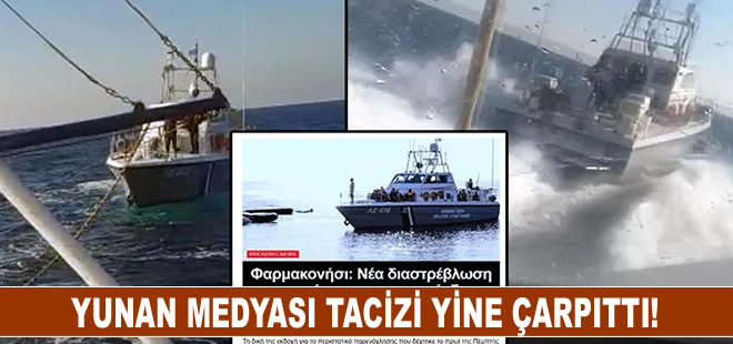 Yunan medyası tacizi yine çarpıttı