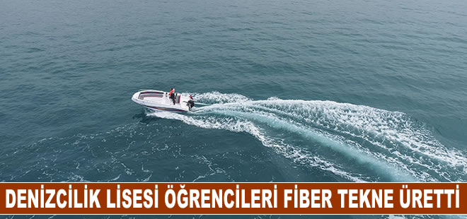 Denizcilik lisesi öğrencileri fiber tekne üretti