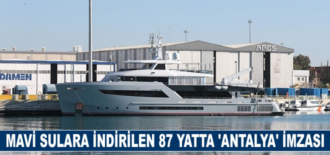 Geçen yıl mavi sulara indirilen 87 yatta "Antalya" imzası