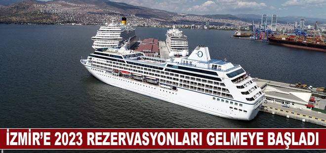 İzmir’e ilk kruvaziyer gemi rezervasyonları gelmeye başladı