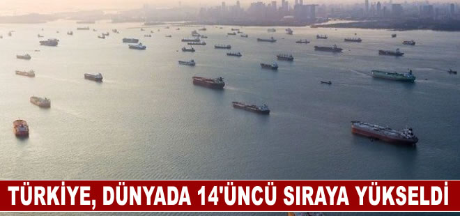 Dünyanın en büyük gemi filosuna sahip 14'üncü ülke Türkiye oldu