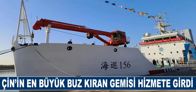 Çin’in en büyük buz kıran gemisi hizmete girdi