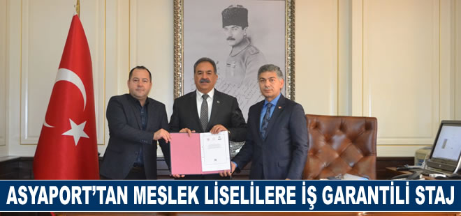 Asyaport’tan meslek liselilere iş garantili staj