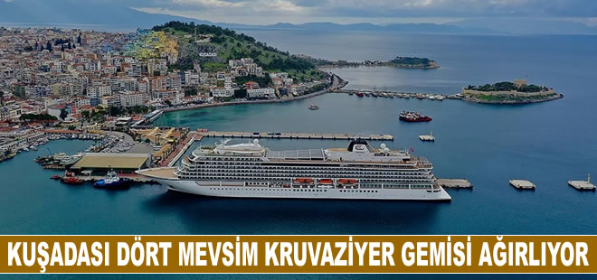 Kuşadası dört mevsim kruvaziyer gemisi ağırlıyor