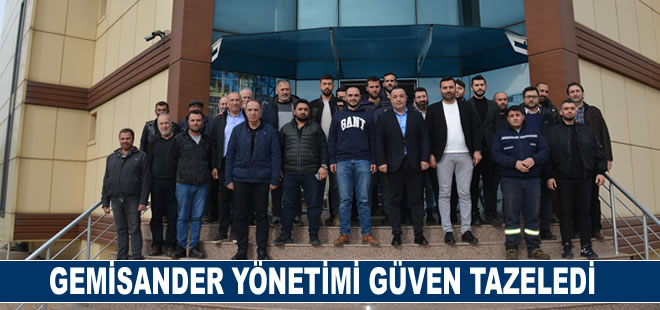 GEMİSANDER yönetimi güven tazeledi