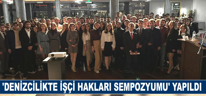 DÖDER, 'Denizcilikte İşçi Hakları Sempozyumu'nu gerçekleştirdi