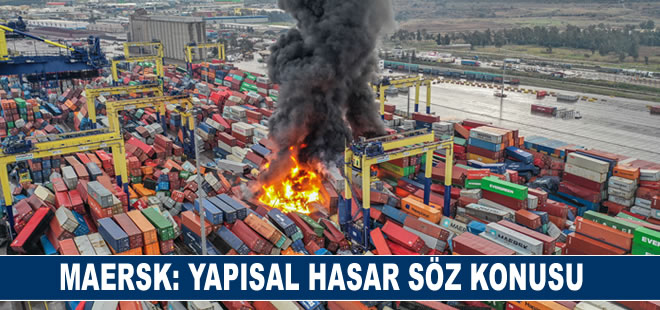 Maersk: İskenderun Limanı'nda yapısal hasar söz konusu