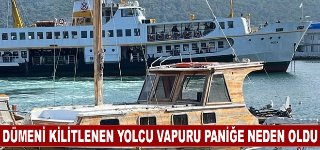 Burgazada’da dümeni kilitlenen yolcu vapuru paniğe neden oldu