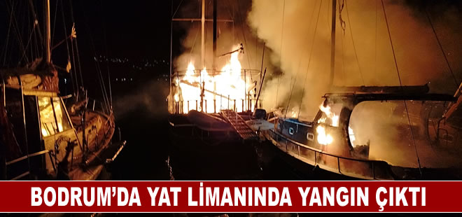 Bodrum'da çıkan yangında 4 teknede hasar oluştu