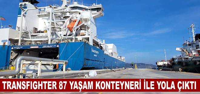 Transfighter 87 yaşam konteyneri ile İskenderun'a doğru yola çıktı