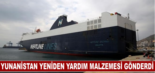 Yunanistan Türkiye'deki depremzedelere yeni yardım malzemesi gönderdi