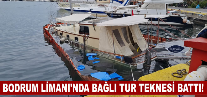 Bodrum Limanı'nda bağlı tur teknesi battı