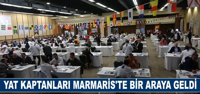 Yat kaptanları Marmaris’te sektör buluşmasında bir araya geldi