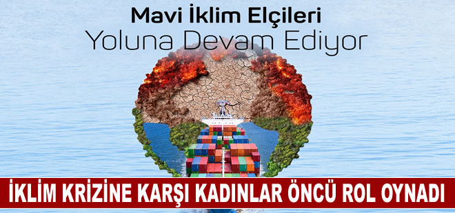 Mavi İklim Elçileri Projesi’nde birinci yıl tamamlandı