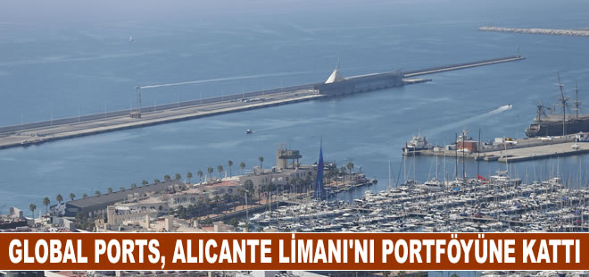 Global Ports Holding Alicante Kruvaziyer Limanı’nı portföyüne kattı