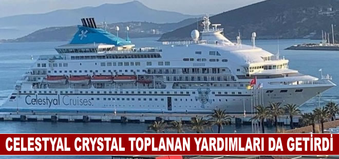 Celestyal Crystal, depremzedeler için toplanan yardımları da getirdi