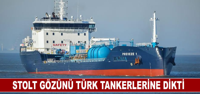 Stolt gözünü Türk tankerlerine dikti