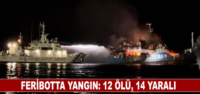 Filipinler'de feribotta yangın: 12 ölü, 14 yaralı