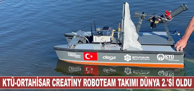 KTÜ-Ortahisar Creatiny RoboTeam Takımı Dünya 2.'si oldu