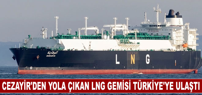 "Ougarta" isimli LNG gemisi Türkiye'ye ulaştı