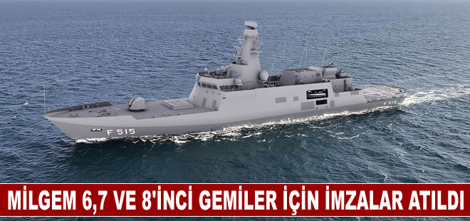 MİLGEM’de imzalar atıldı, Türk Donanması’na 3 Fırkateyn daha geliyor!