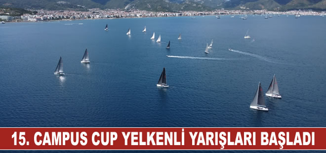 15. Campus Cup Yelkenli Yarışları Marmaris'te başladı