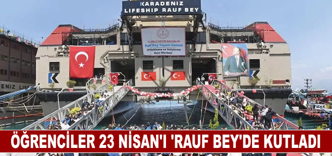 23 Nisan’ı ‘Rauf Bey’de kutladılar