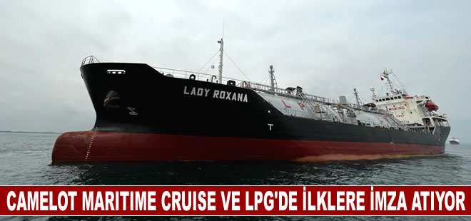 Camelot Maritime Türkiye’de cruise ve LPG tanker işleten ilk firma olacak