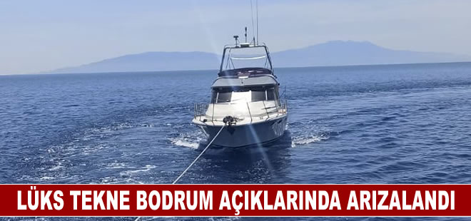 Lüks tekne Bodrum açıklarında arızalandı