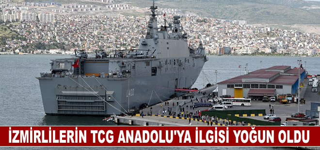 İzmirlilerin TCG Anadolu'ya ilgisi yoğun oldu