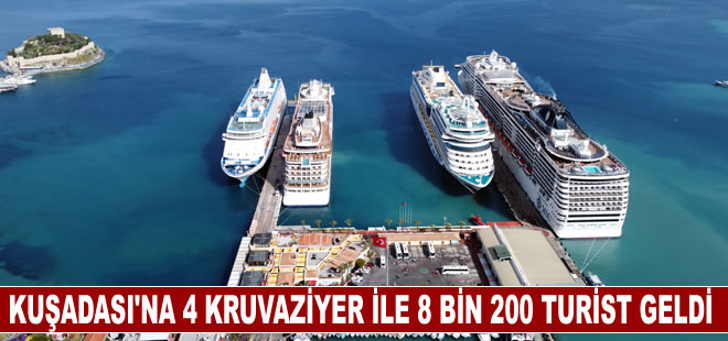 Kuşadası'na 4 kruvaziyer ile 8 bin 200 turist geldi