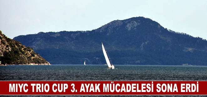 MIYC Trio Cup Yat Yarışları 3. ayak mücadelesi sona erdi